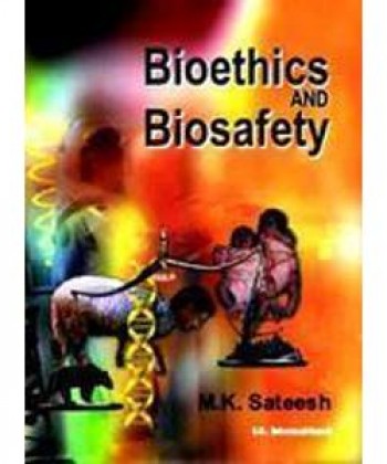 Biopolicy, Biosafety and Bioethics
