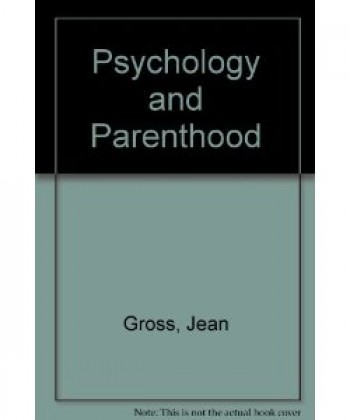 Psychology and parenthood